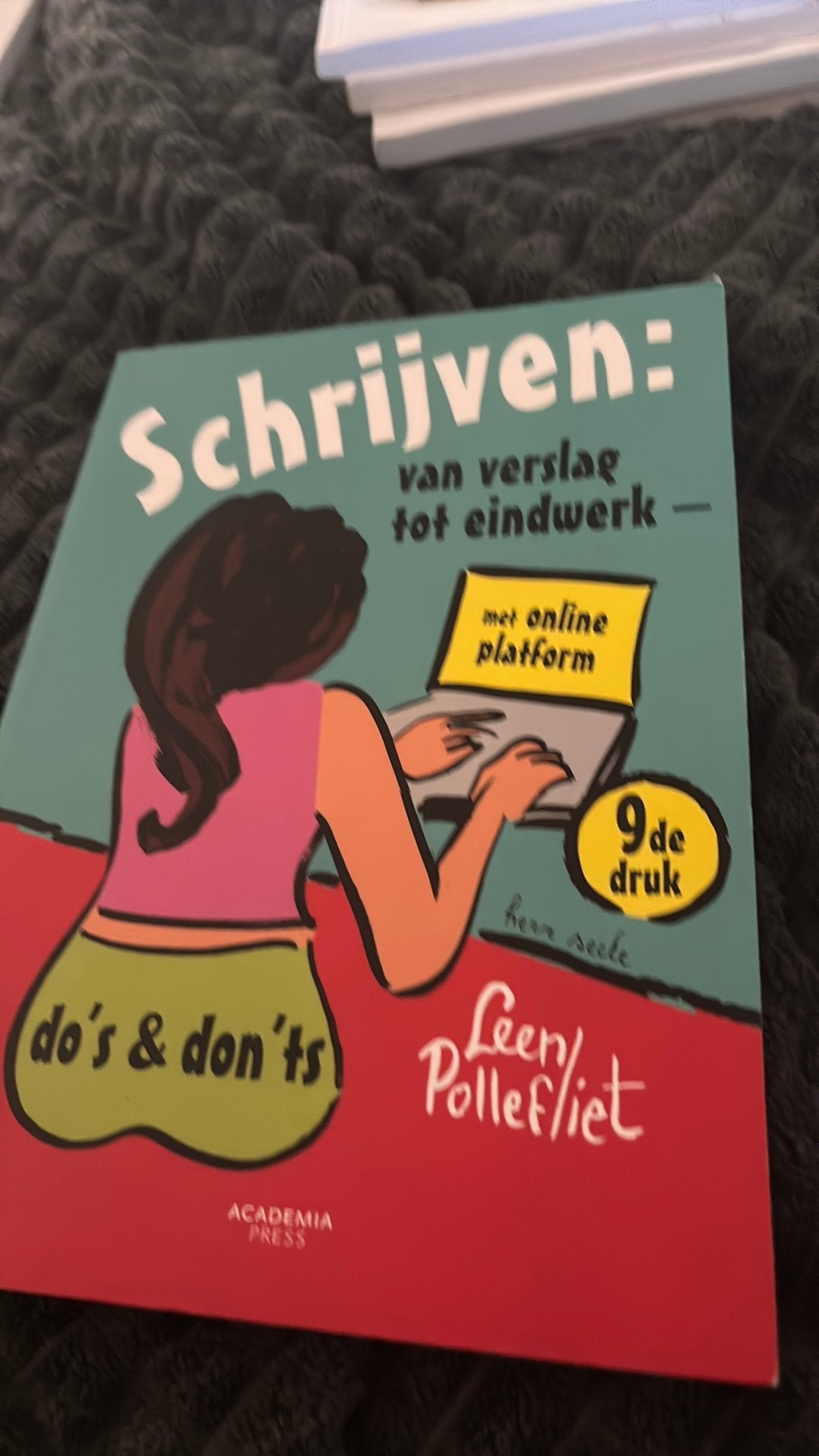 Leen Pollefliet - Schrijven: van verslag tot eindwerk, Boeken, Ophalen, Leen Pollefliet