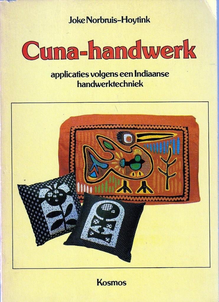 Cuna-Handwerk - Joke Norbruis Hoytink, Ophalen of Verzenden, Zo goed als nieuw, Handborduren, Overige typen