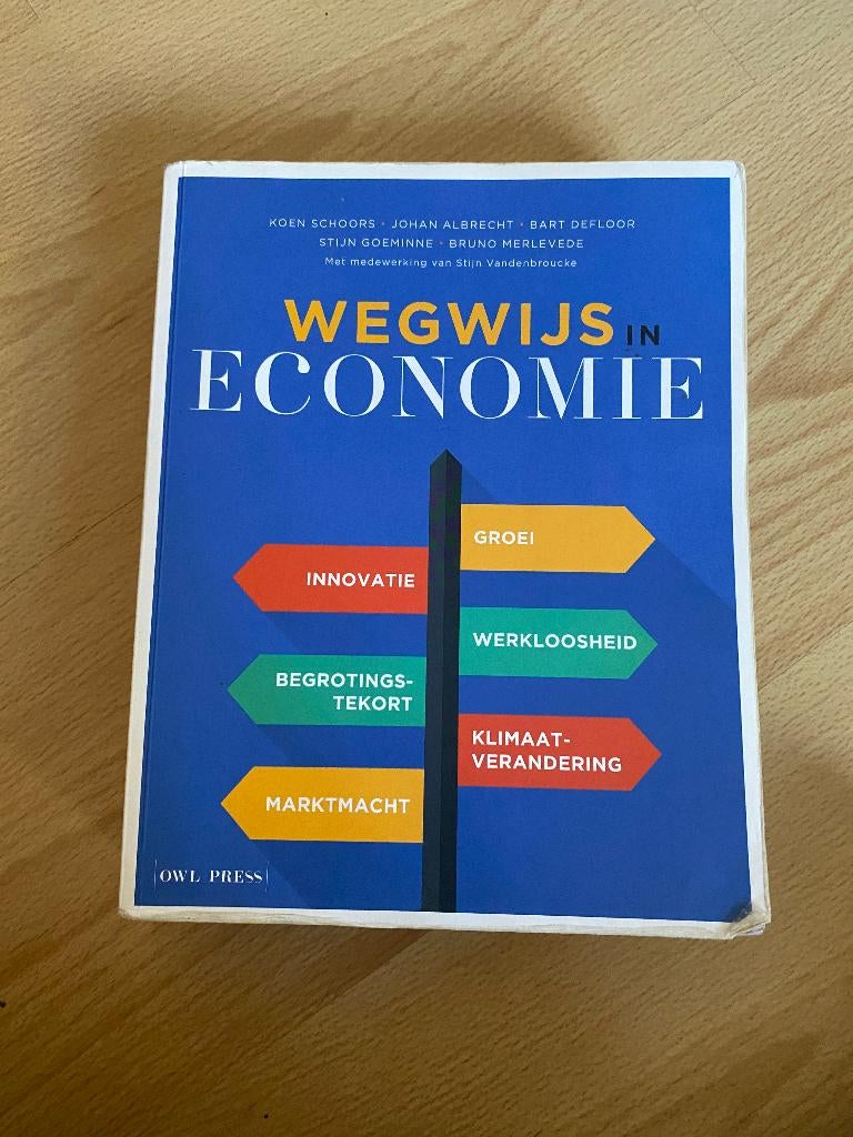 Wegwijs in economie - Koen Schoors, Hoger Onderwijs, Ophalen of Verzenden, Zo goed als nieuw, Bruno Merlevede; Bart Defloor; Koen Schoors; Stijn Goeminne; ...