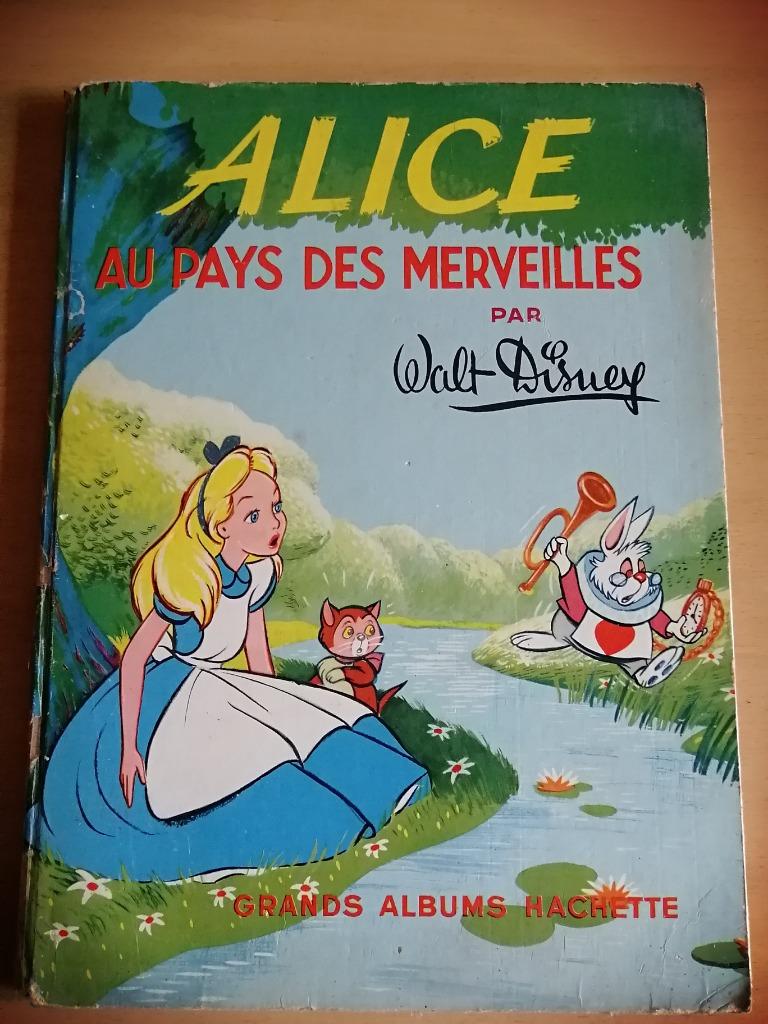 Alice aux Pays des Merveilles - Album Hachette E.O.1952, Collections, Enlèvement ou Envoi