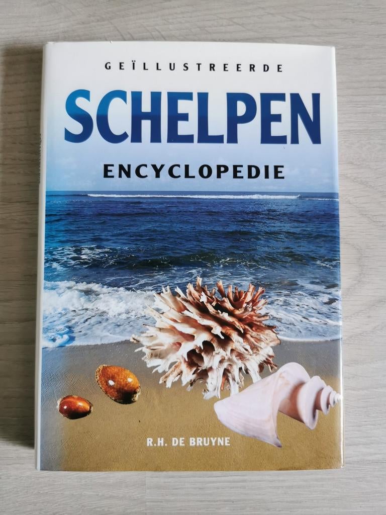 Encyclopedie Schelpen, Boeken, Ophalen of Verzenden, Gelezen, R H De Bruyne