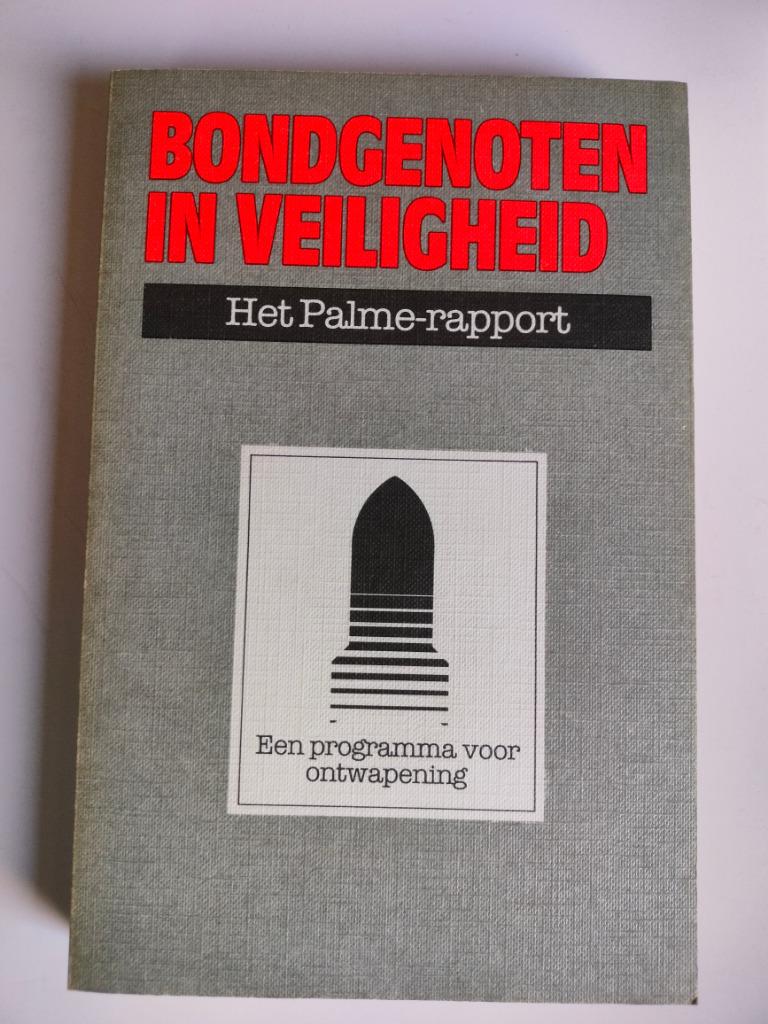 Bondgenoten in veiligheid Het Palme-rapport Olof Palme, Olof Palme, Ophalen of Verzenden, Zo goed als nieuw, Algemeen