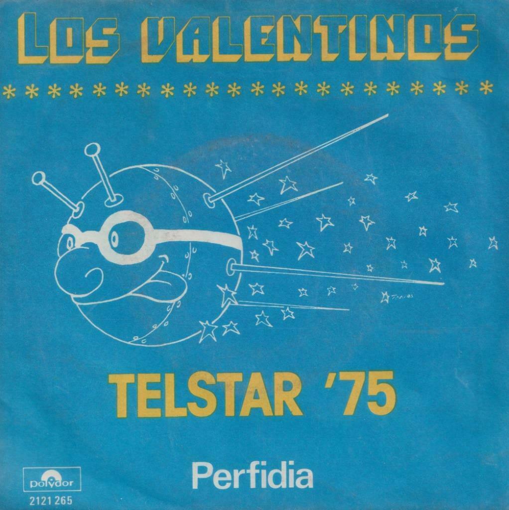 Los Valentinos – Telstar ’75 / Perfidia - Single, Cd's en Dvd's, Ophalen of Verzenden, Gebruikt, Nederlandstalig