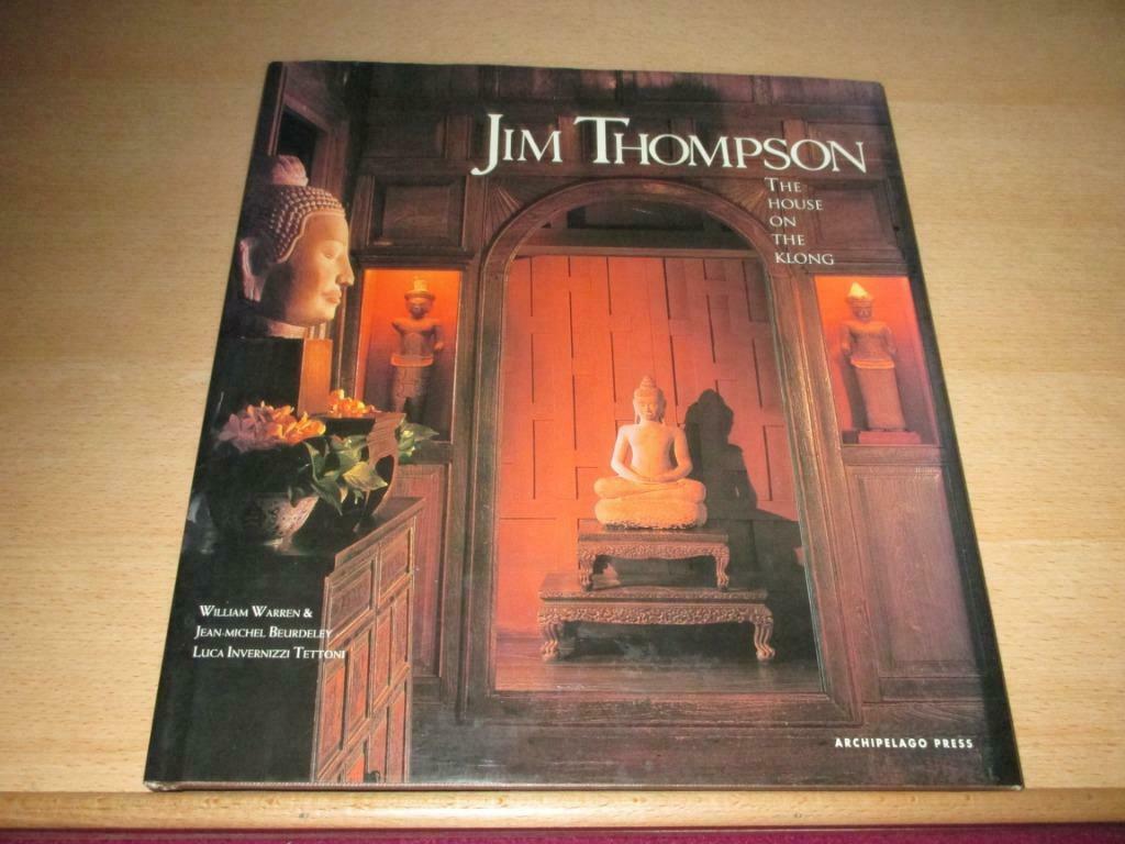 Jim Thompson The house on The Klong – William Warren & Jean-, William Warren, Ophalen of Verzenden, Zo goed als nieuw, Stijl of Stroming