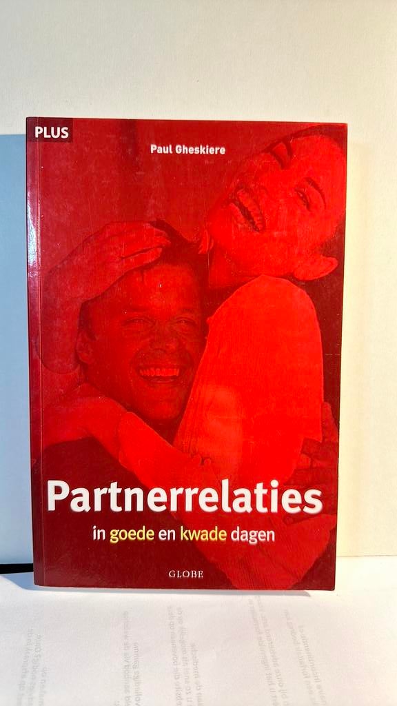 P. Gheskiere - Partnerrelaties, Livres, Psychologie, Psychologie clinique, Comme neuf, Enlèvement, P. Gheskiere