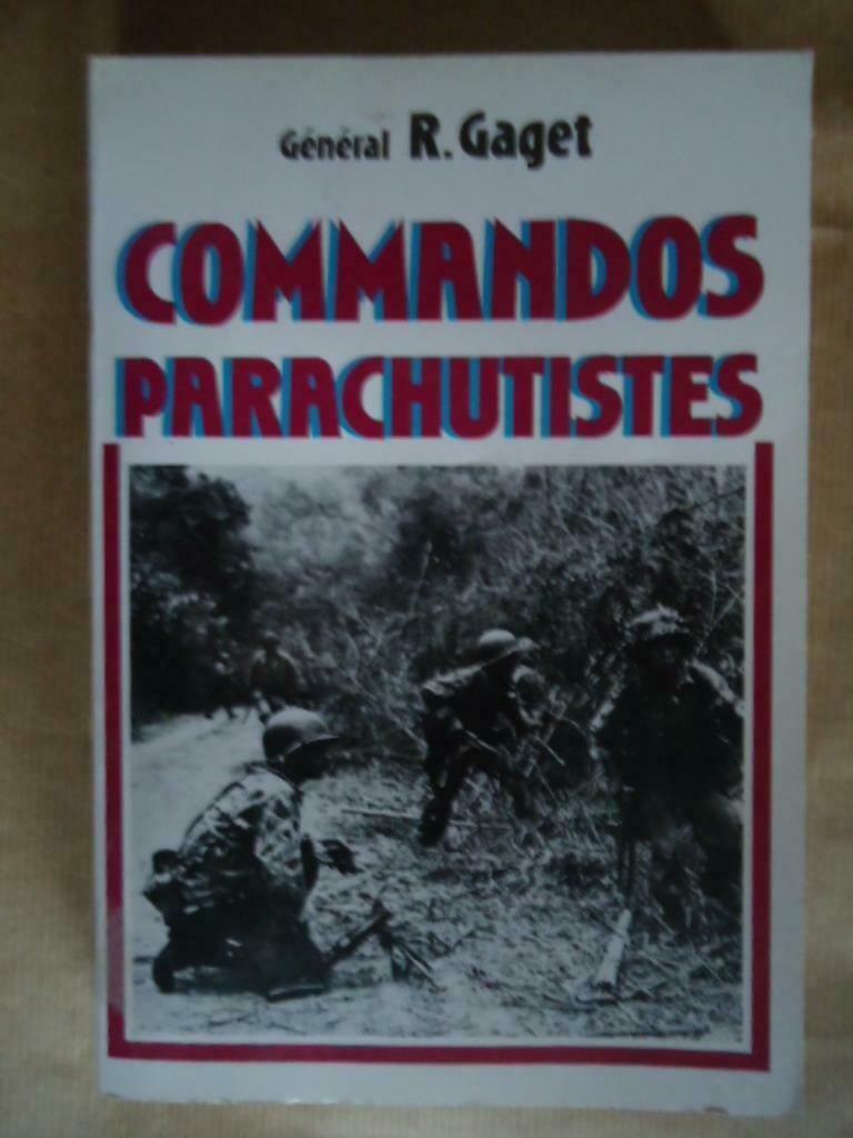 GENERAL R. GAGET COMMANDOS PARACHUTISTES, Enlèvement ou Envoi, Utilisé, Général