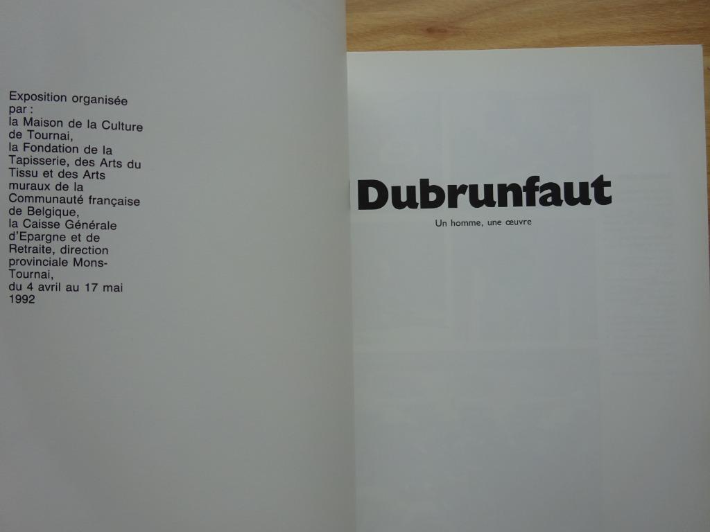 Edmond Dubrunfaut, 1992 Tournai, Enlèvement ou Envoi, Comme neuf, Peinture et dessin