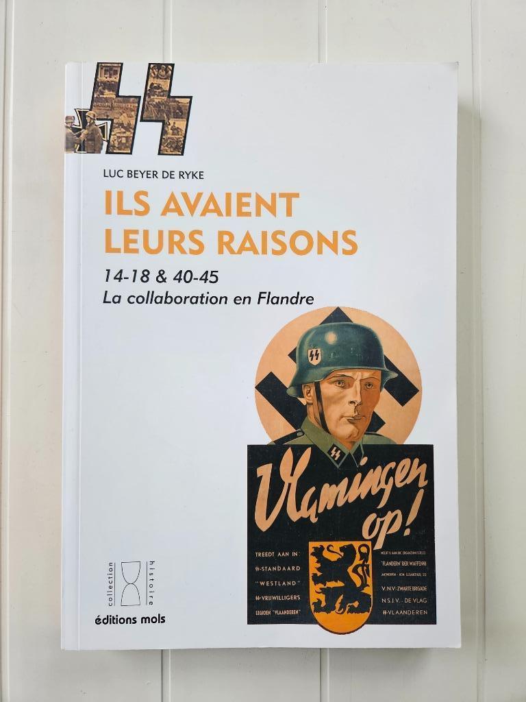 Ze hadden hun redenen 14-18 en 40-45. De samenwerking van, Ophalen of Verzenden, Luc Beyer de Ryke, Tweede Wereldoorlog, Gelezen