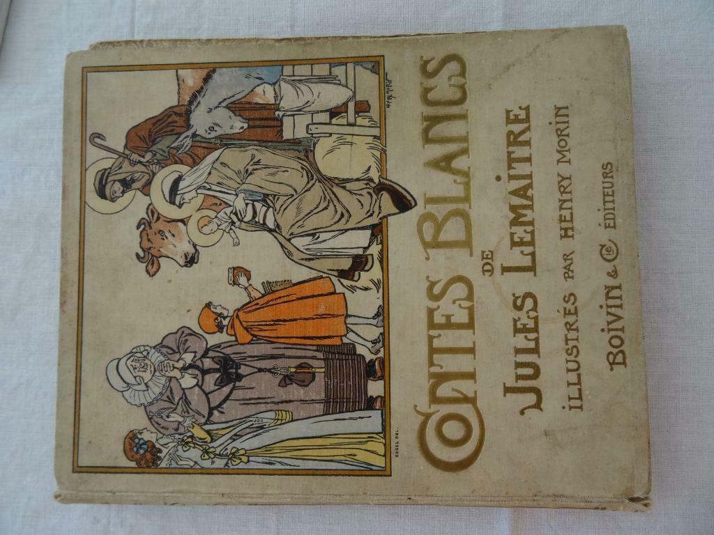 CONTES BLANCS de Jules Lemaitre 1928 avec dedicace, Enlèvement ou Envoi, Utilisé