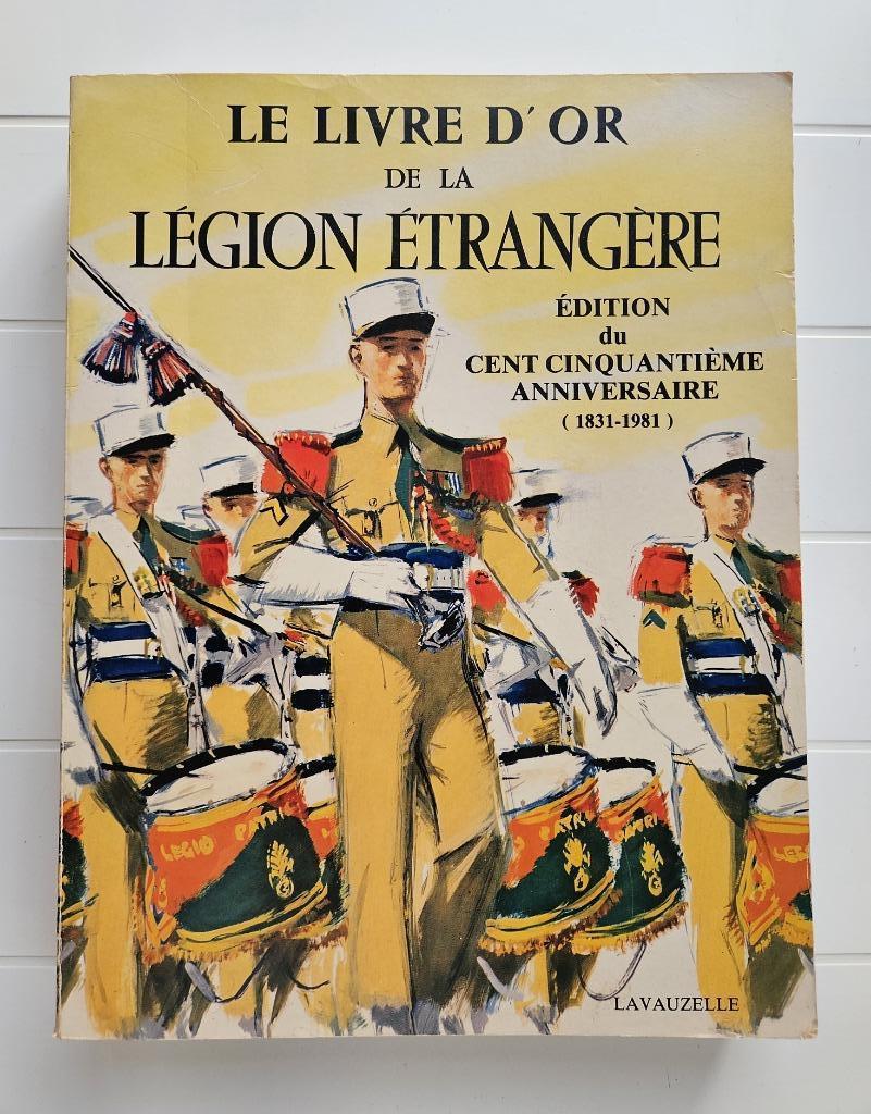 Le Livre d'Or de la Légion Etrangère, Enlèvement ou Envoi, Utilisé, Jean Brunon