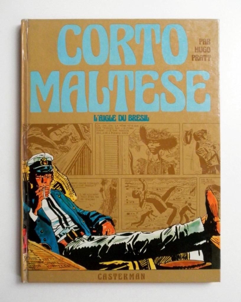EO 1973 Corto Maltese 2 L'aigle du Brésil - Hugo Pratt, Une BD, Enlèvement, Utilisé, Hugo Pratt