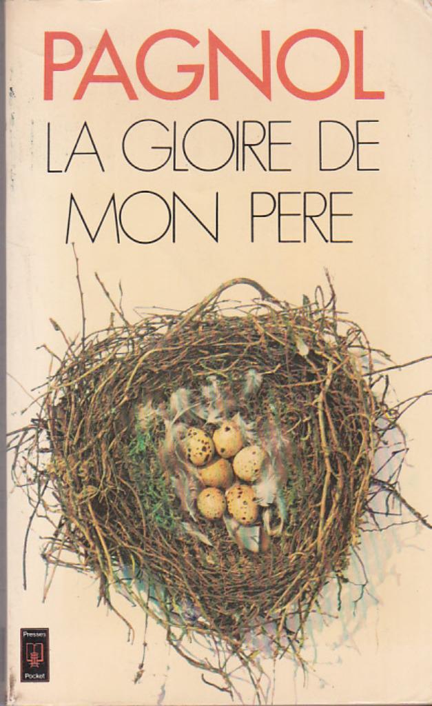 La Gloire de mon pére. Souvenir d'enfance., Enlèvement ou Envoi, Comme neuf, Marcel Pagnol, Europe autre