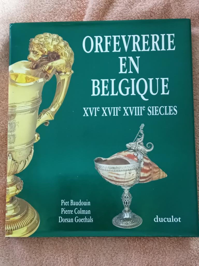 Livre orfèvrerie en Belgique, Ophalen of Verzenden, Zo goed als nieuw, Overige onderwerpen