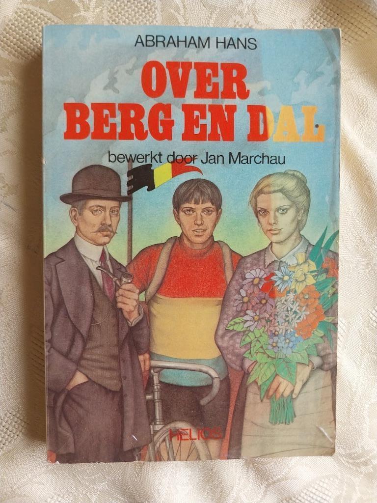 Boek " Over berg en dal "  ( A.Hans ), Ophalen of Verzenden, Gelezen, België