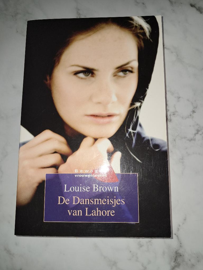 De dansmeisjes van Lahore - Louise Brown, Maatschappij en Samenleving, Nieuw, Ophalen of Verzenden, Louise Brown
