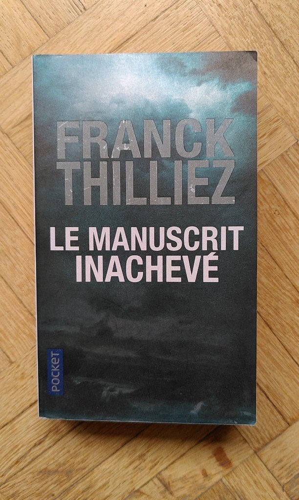 Franck Thilliez - Le manuscrit inachevé, Livres, Enlèvement ou Envoi