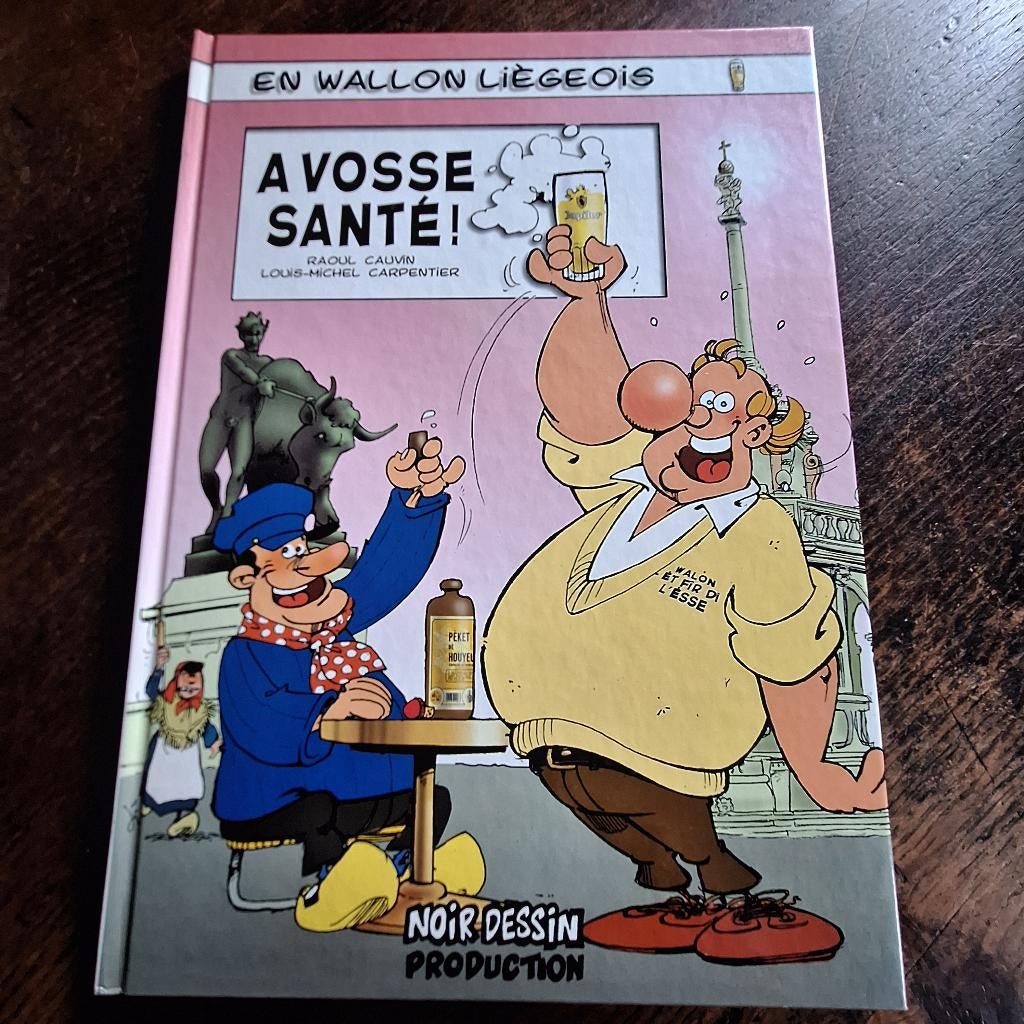 a vosse santé en wallon liégeois carpentier cauvin, Gelezen, Carpentier - Cauvin, Verzenden, Eén stripboek