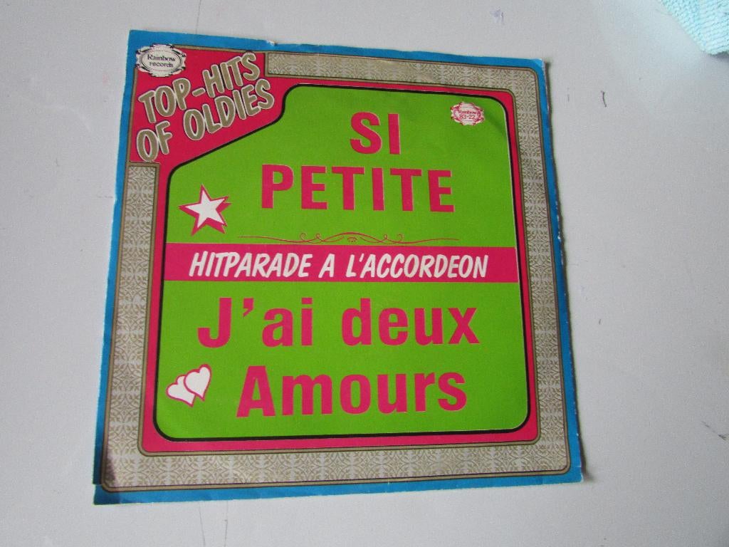 HITPARADE A L' ACORDEON , SI PETITE : SINGLE, Overige genres, 7 inch, Single, Ophalen of Verzenden