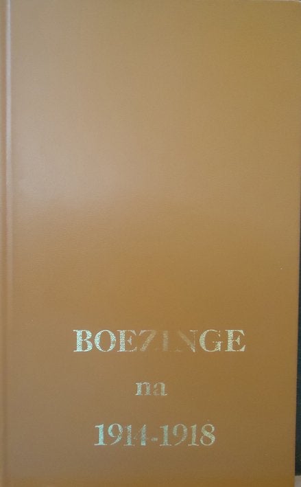 Boezinge na 1914-1918, Boeken, Ophalen of Verzenden