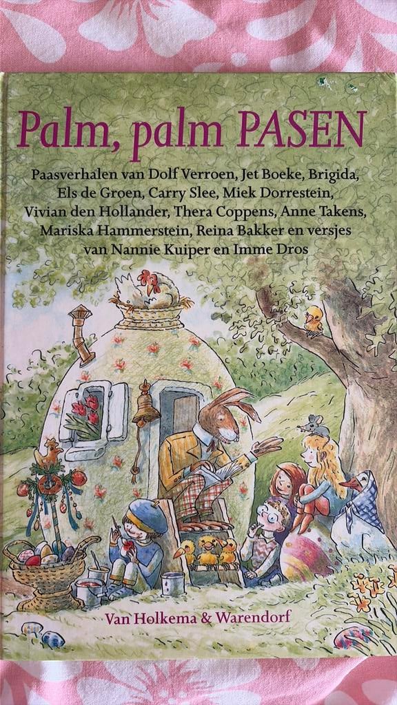 Paasverhalen : Palm, palm Pasen, Ophalen, Gelezen, Fictie algemeen