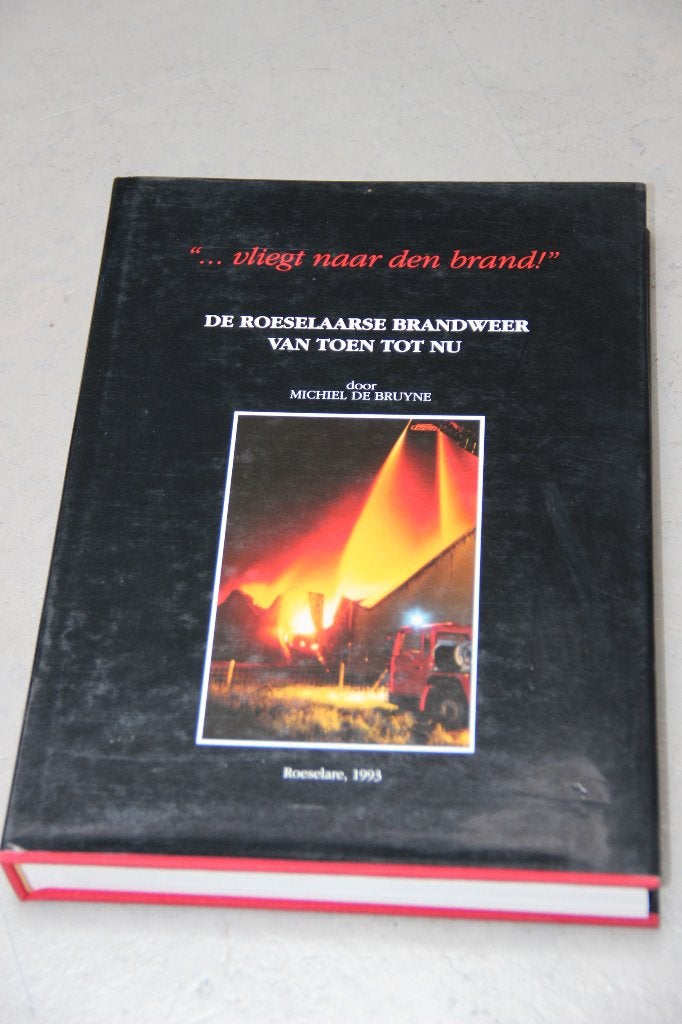 boek De Roeselaarse brandweer hier en nu, Boeken, Ophalen, Zo goed als nieuw