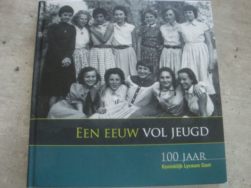 EEN EEUW VOL JEUGD -100 JAAR KONINKLIJK LYCEUM GENT, Livres, Enlèvement ou Envoi, Utilisé