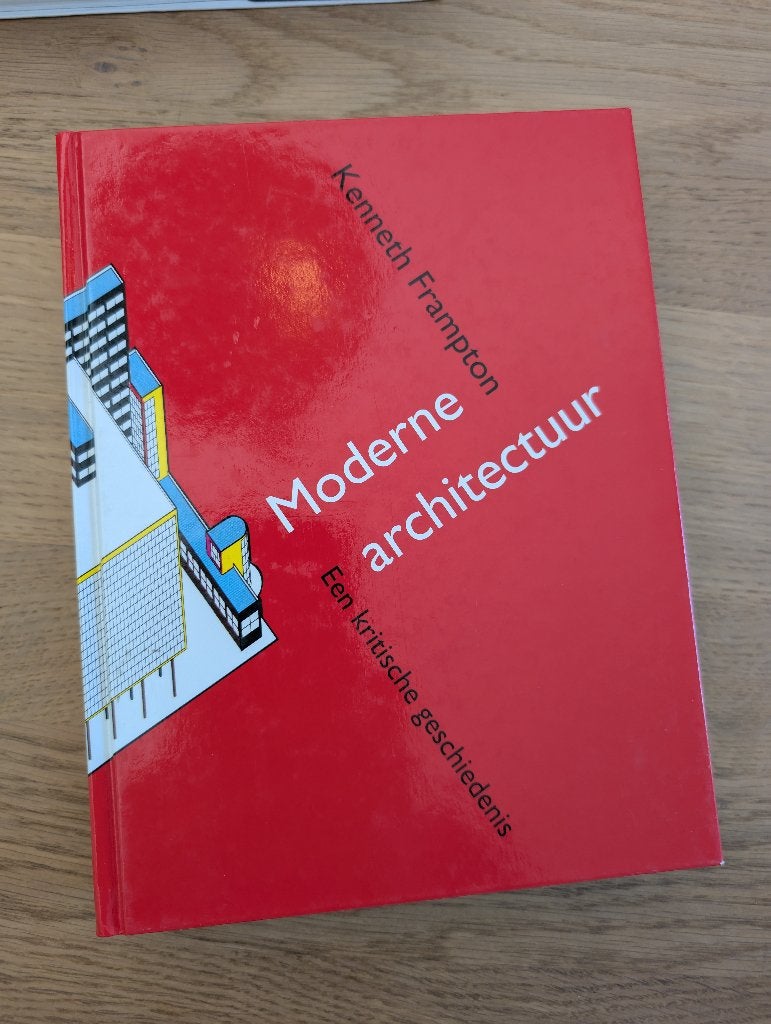 Boek Moderne Architectuur - een kritische geschiedenis, Enlèvement, Comme neuf, Architecture général