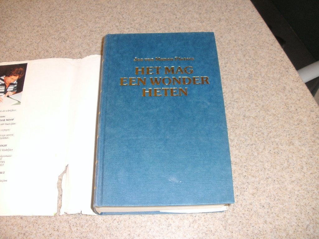 Het mag een wonder heten/Jos Van Manen Pieters, Ophalen, Gelezen, Jos Van Manen Pieters