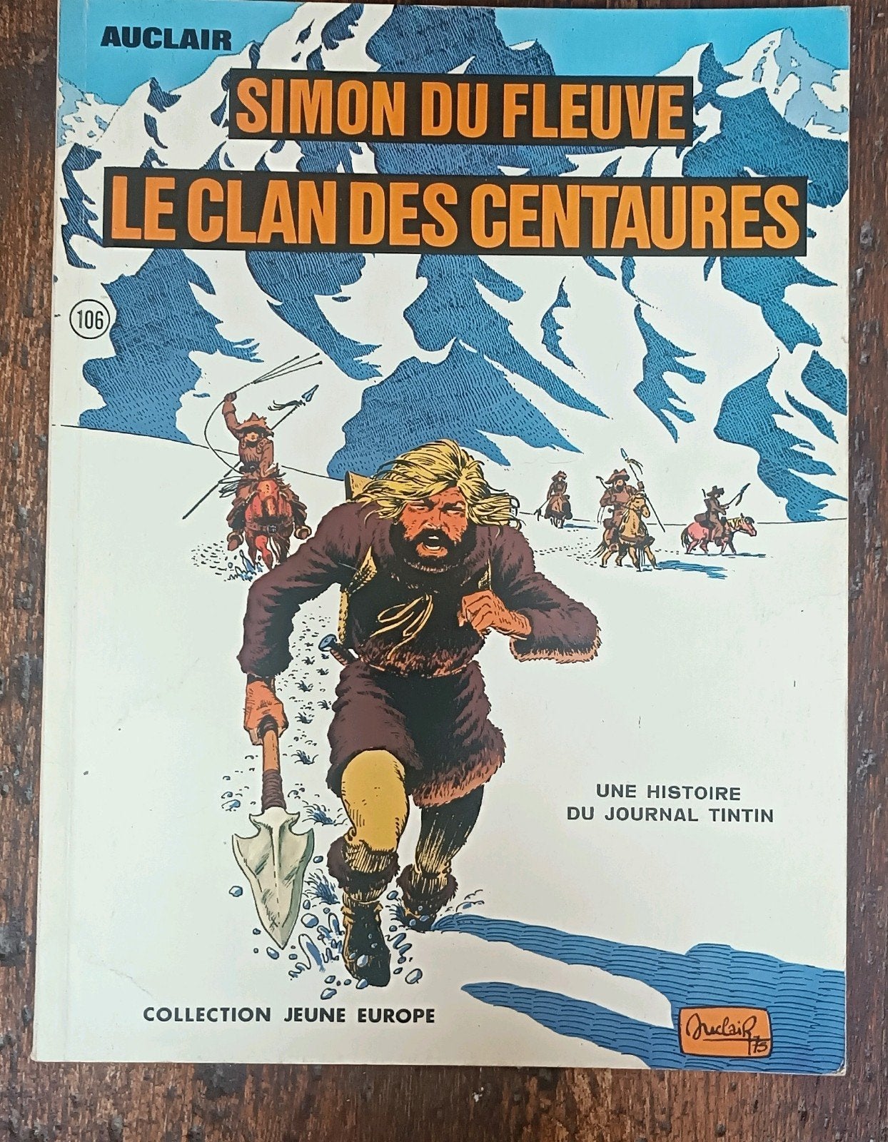 Le Clan des Centaures, Simon du Fleuve * Journal Tintin 1976, Enlèvement ou Envoi, Une BD, Simon du Fleuve, Utilisé