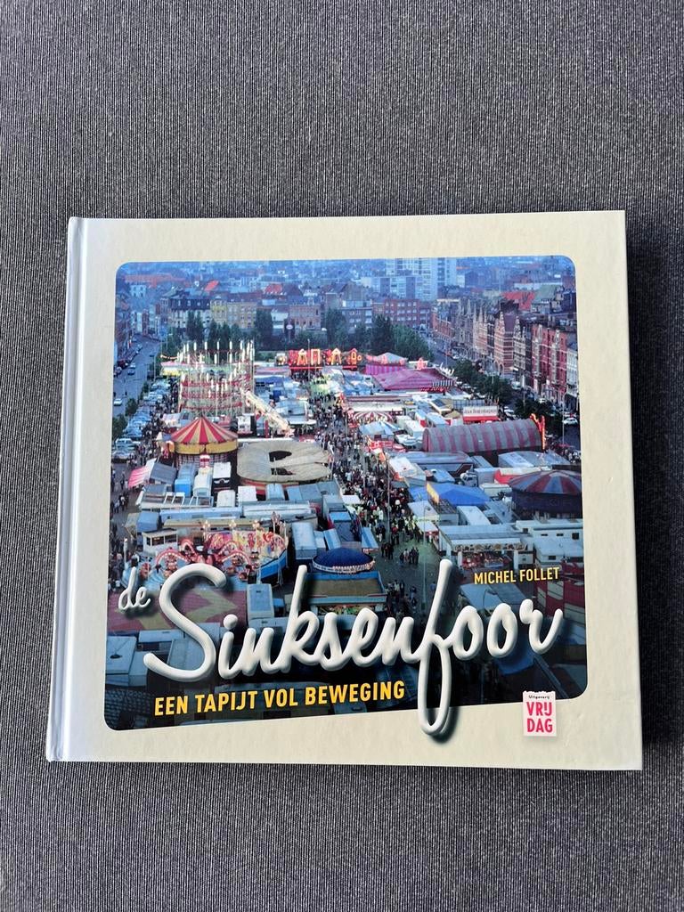 Boek de Sinksenfoor van Michel Follet, Ophalen of Verzenden, M. Follet