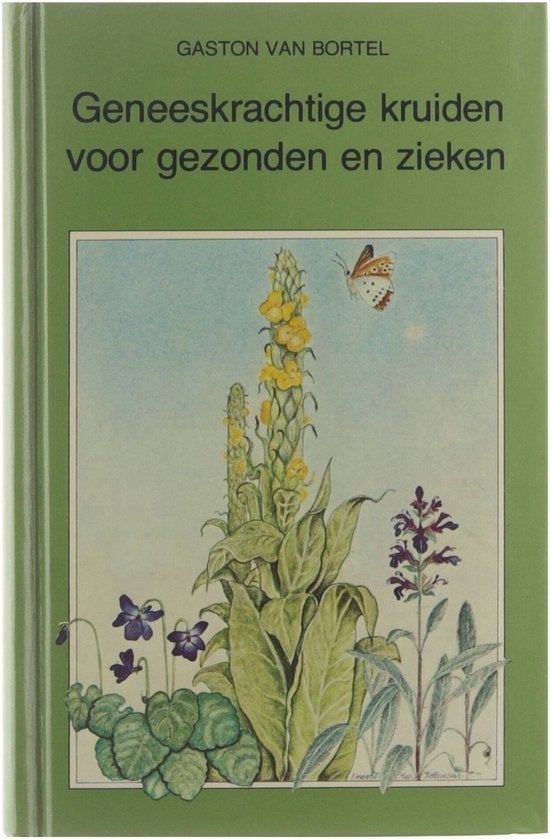 geneeskrachtige kruiden voor gezonden en zieken, Boeken, Gezondheid en Conditie, Van Bortel Gaston, Ophalen, Gelezen
