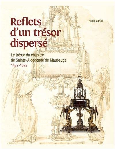 Reflets d'un tresor dispers / le tresor du chapitre de Sain, Ophalen of Verzenden, Gelezen