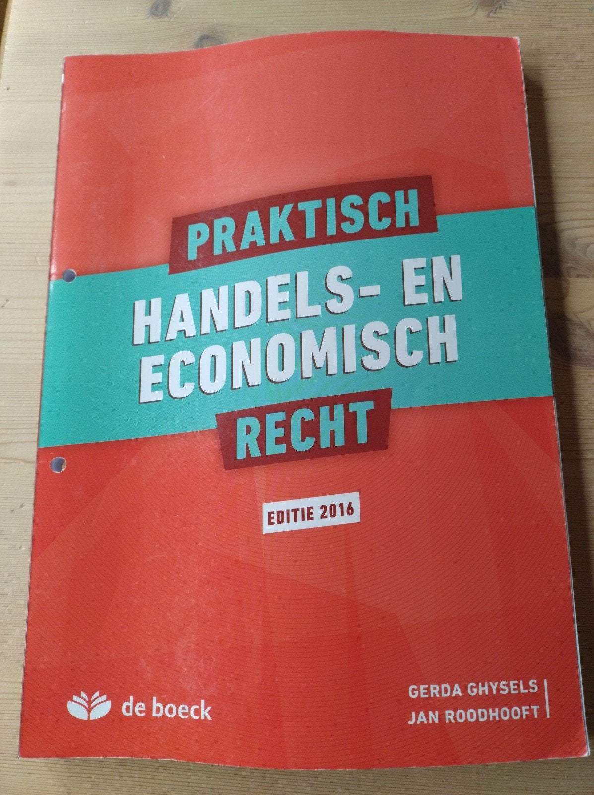 Gerda Ghysels - Praktisch handels- en economisch recht, Boeken, Ophalen of Verzenden, Nederlands, Gerda Ghysels; Jan Roodhooft