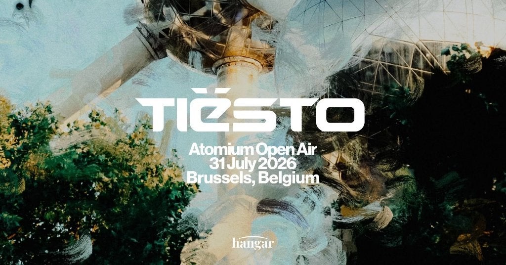 2 billets HANGAR invite Tiësto - Atomium Open Air 31/7, Tickets & Billets