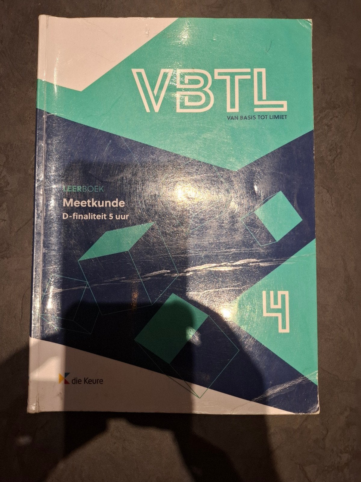 Filip Geeurickx - VBTL 4 - leerboek Meetkunde (D - 5 uur), Enlèvement, Secondaire, Mathématiques A, Filip Geeurickx; Roger Van Nieuwenhuyze; Philip Bogaert; Marc...