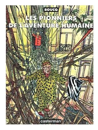 Les pionniers de l'aventure humaine ❖ François  Boucq, Neuf, Enlèvement ou Envoi, Une BD, Francois Boucq