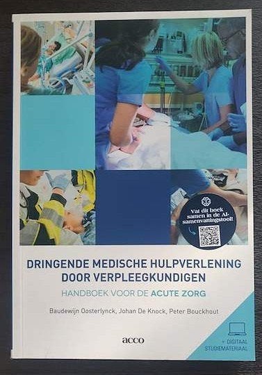 Dringende Medische Hulpverlening Door Verpleegkundigen, Enlèvement ou Envoi, Neuf, Enseignement supérieur, Baudewijn Oosterlynck, Johan De Knock, Peter Bouckhout