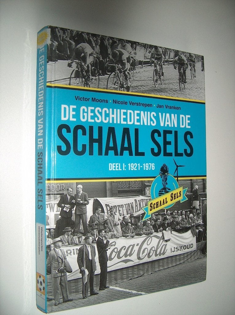 De geschiedenis van de Schaal Sels - 1921-1976, Enlèvement ou Envoi, Diverse auteurs, Course à pied et Cyclisme, Utilisé