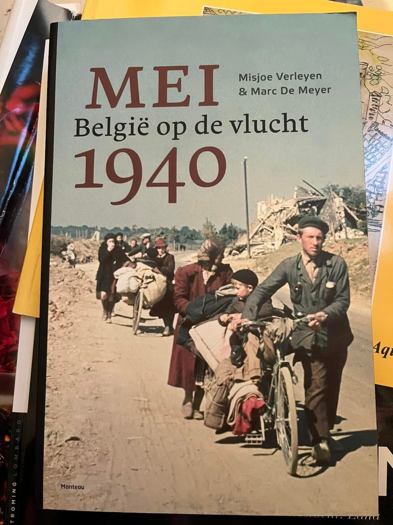 Mei 1940 - België op de vlucht 272bldz, Boeken, Ophalen of Verzenden, Zo goed als nieuw