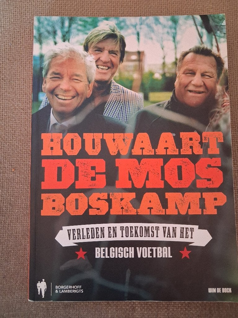 HOUWAART / DE MOS / BOSKAMP - Belgisch voetbal, Livres, Livres de sport, Enlèvement ou Envoi, Sport de ballon