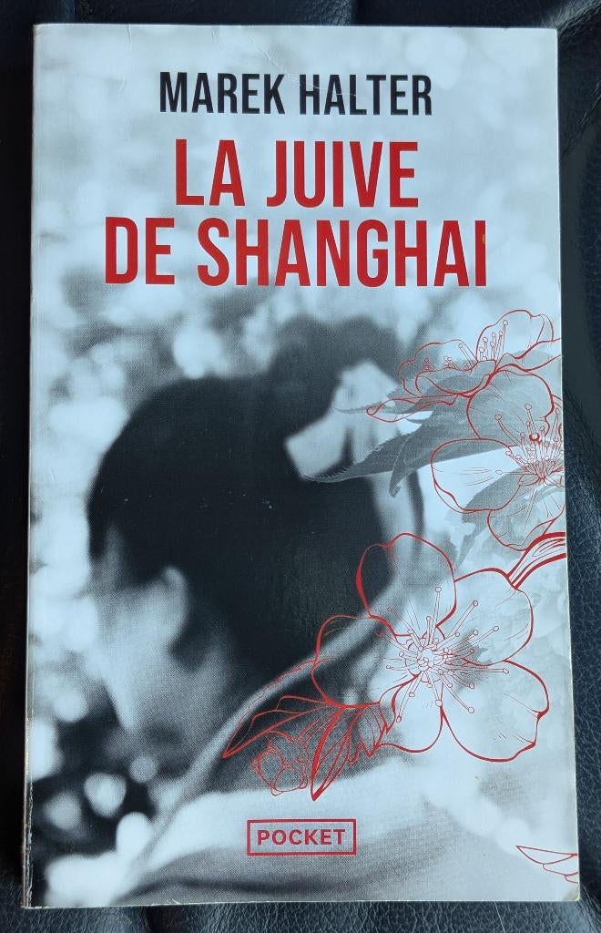 Marek Halter - La juive de Shangai, Livres, Enlèvement ou Envoi, Utilisé, Marek Halter, Belgique