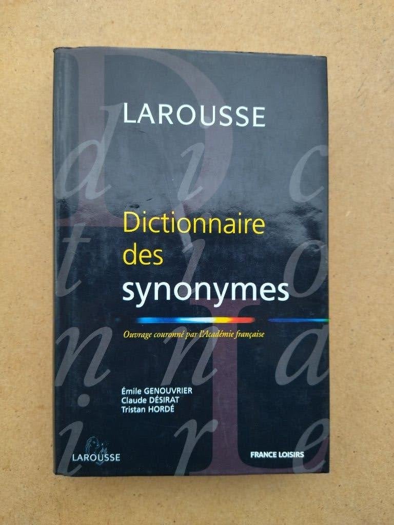 Dictionnaire des synonymes Larousse, Livres, Livres d'étude & Cours, Enlèvement ou Envoi, Comme neuf, Ne s'applique pas, Larousse