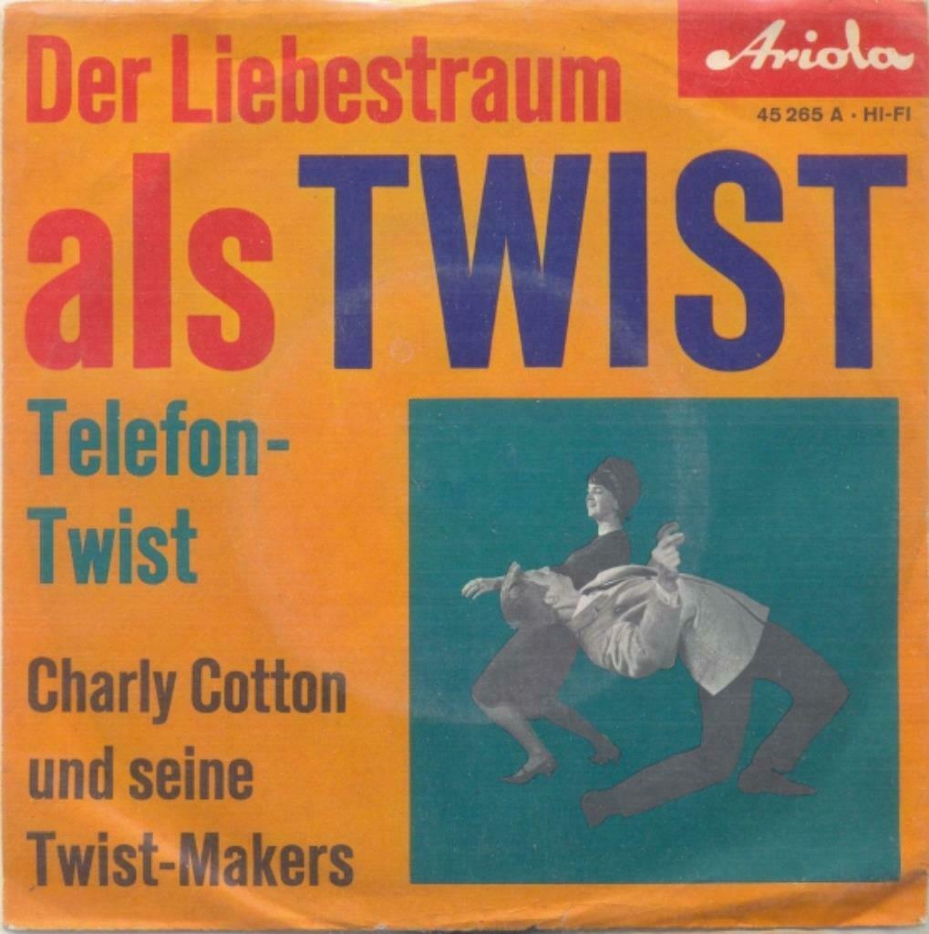 Charly Cotton – Der Liebestraum als twist / Telefon-twist, CD & DVD, Vinyles Singles, Utilisé, Single, Pop, 7 pouces, Enlèvement ou Envoi