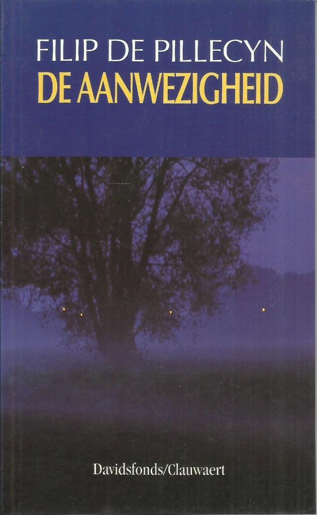 DE AANWEZIGHEID - Filip DE PILLECYN, Ophalen of Verzenden, Zo goed als nieuw, Nederland