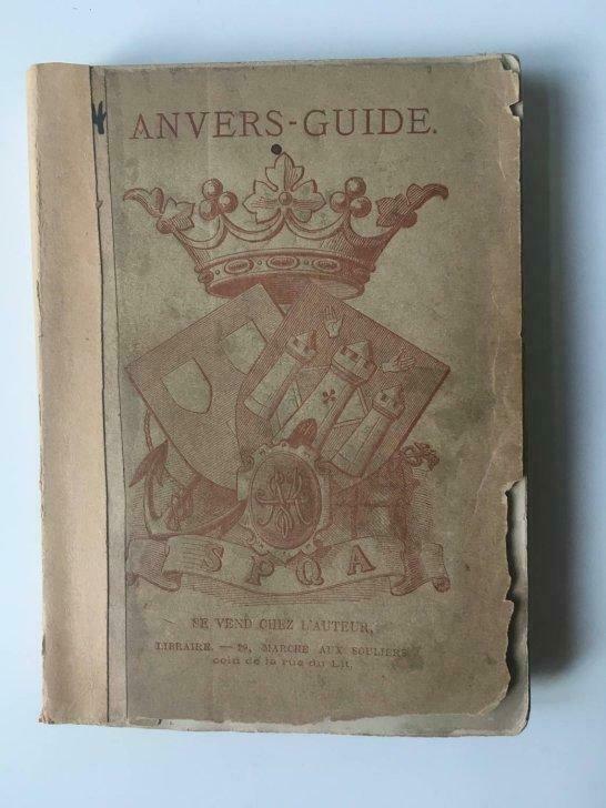 Anvers Guide - J.B. Van Mol - 1874, Antiquités & Art, Antiquités | Livres & Manuscrits