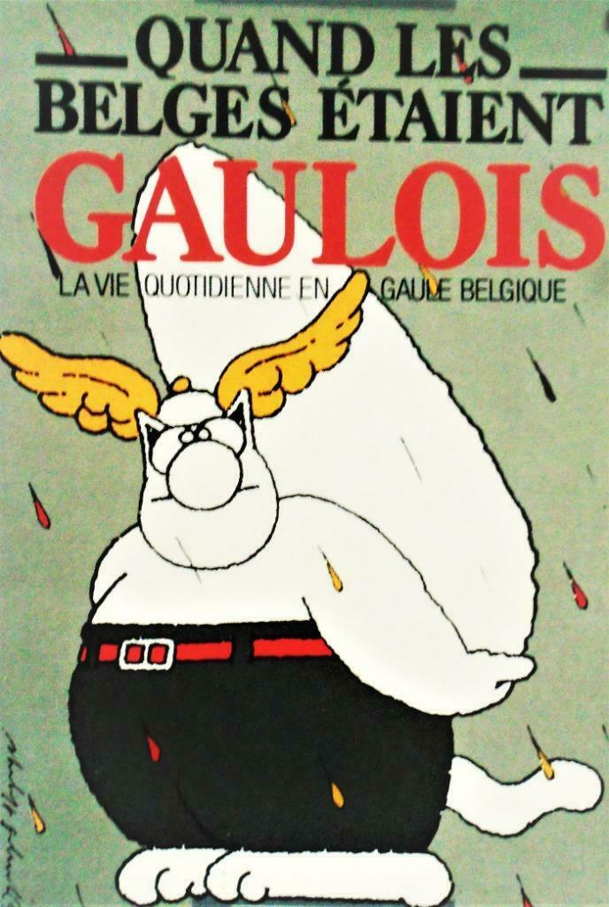 Signé - Quand les Belges étaient Gaulois - 1987, Enlèvement ou Envoi, 14e siècle ou avant, Marie-Josèphe Daxhelet, Utilisé