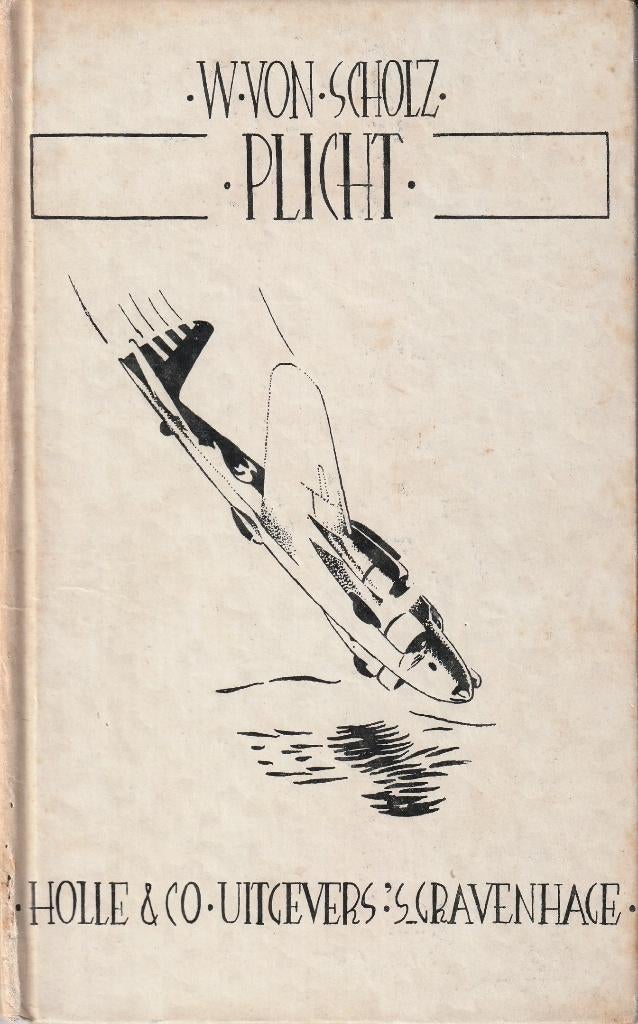 boek Plicht – Wilhelm von Scholz (circa 1932), Ophalen