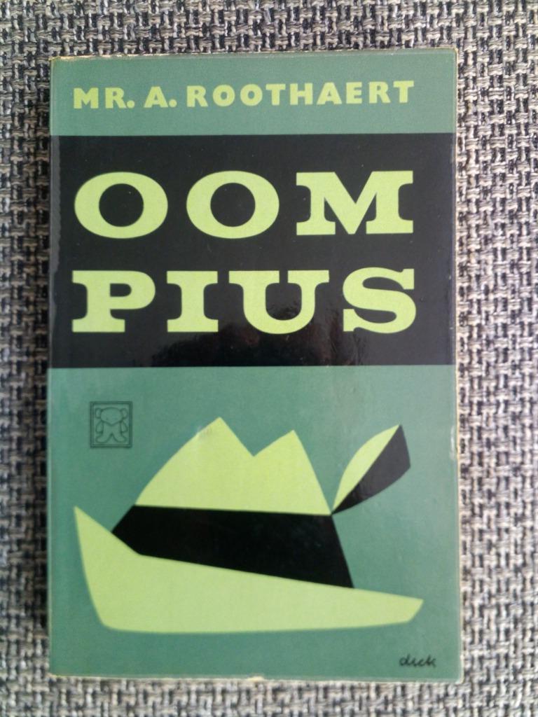 Anton Roothaert - Oom Pius (Zwart Beertje 331), Boeken, Ophalen of Verzenden, Zo goed als nieuw, Nederland, Anton Roothaert