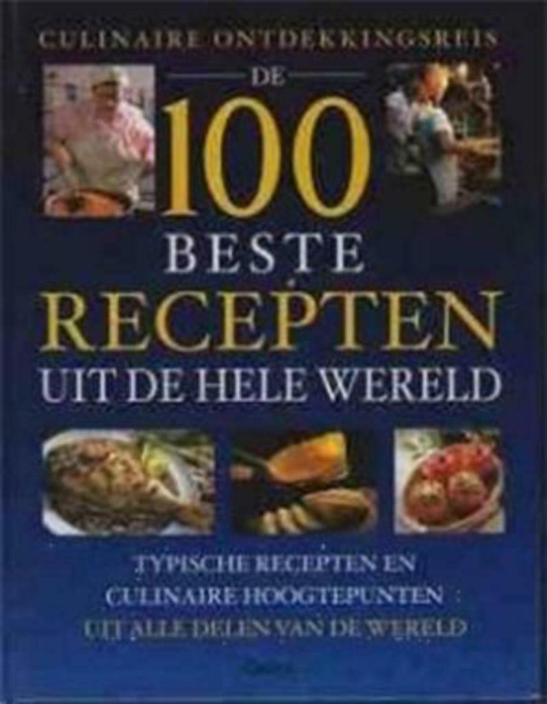 De 100 beste recepten uit de hele wereld, Ophalen of Verzenden, Gelezen