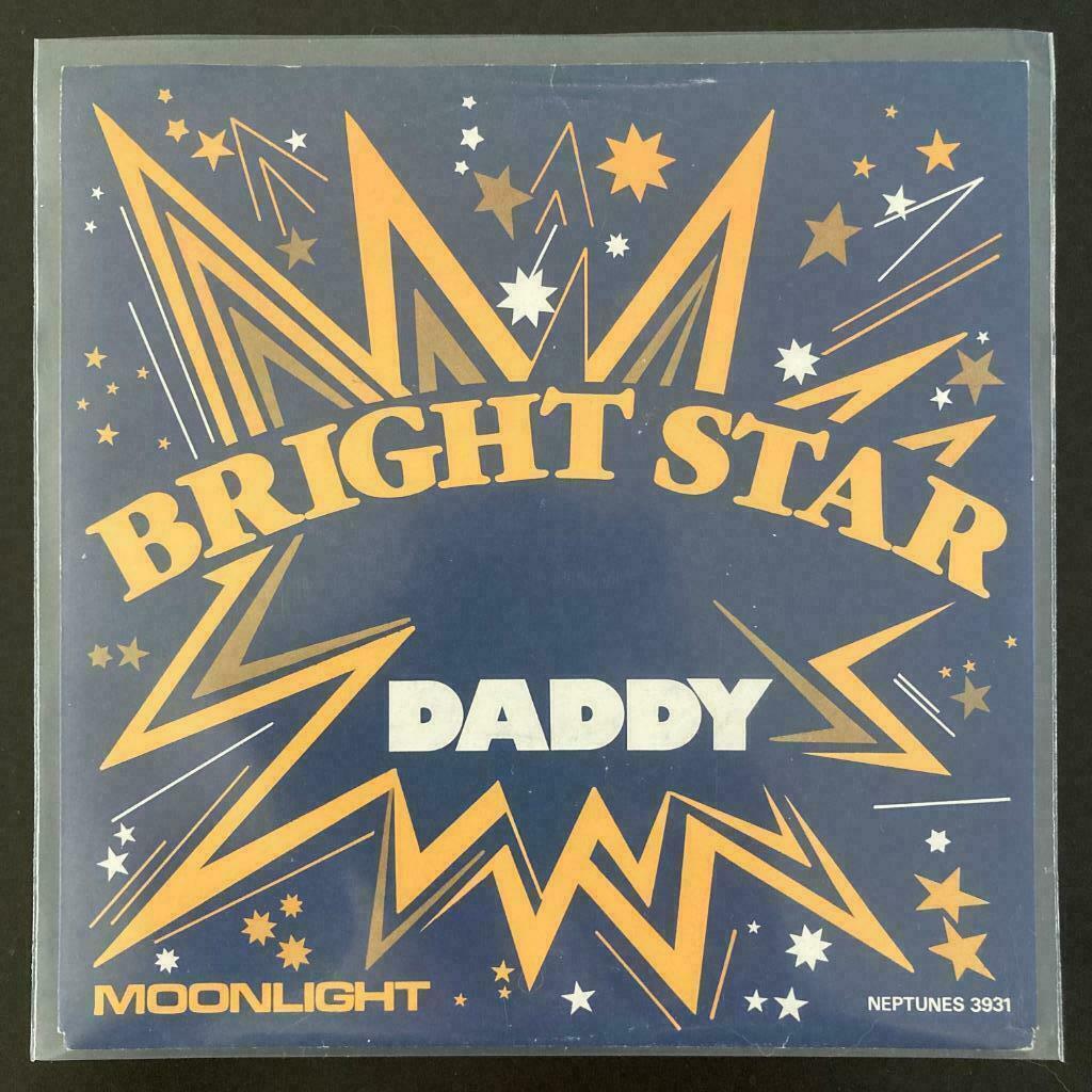 7" Bright Star - Daddy (NEPTUNUS) VG+, Gebruikt, Verzenden, 7 inch, Single